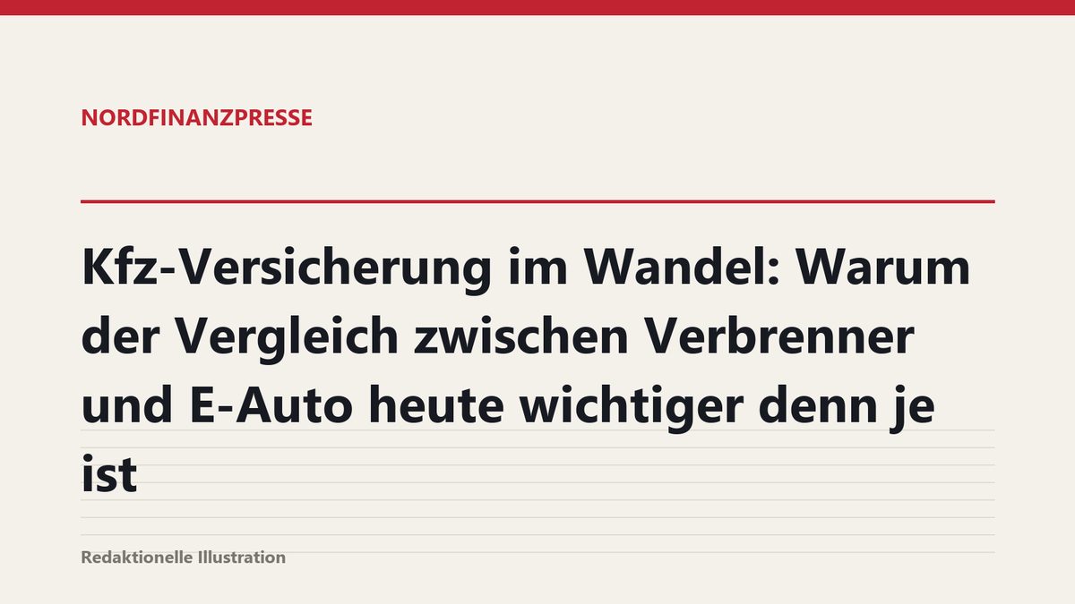 Kfz-Versicherung im Wandel: Warum der Vergleich zwischen Verbrenner und E-Auto heute wichtiger denn je ist